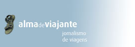 Jornalismo de viagens - volta ao mundo com Alma de Viajante