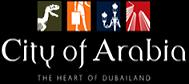 City of Arabia, Dubailand