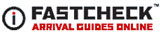 Fastcheck Arrival Guides