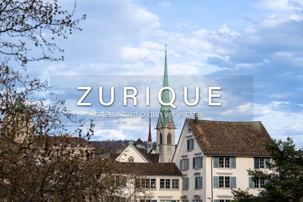 O que fazer em Zurique, Suíça